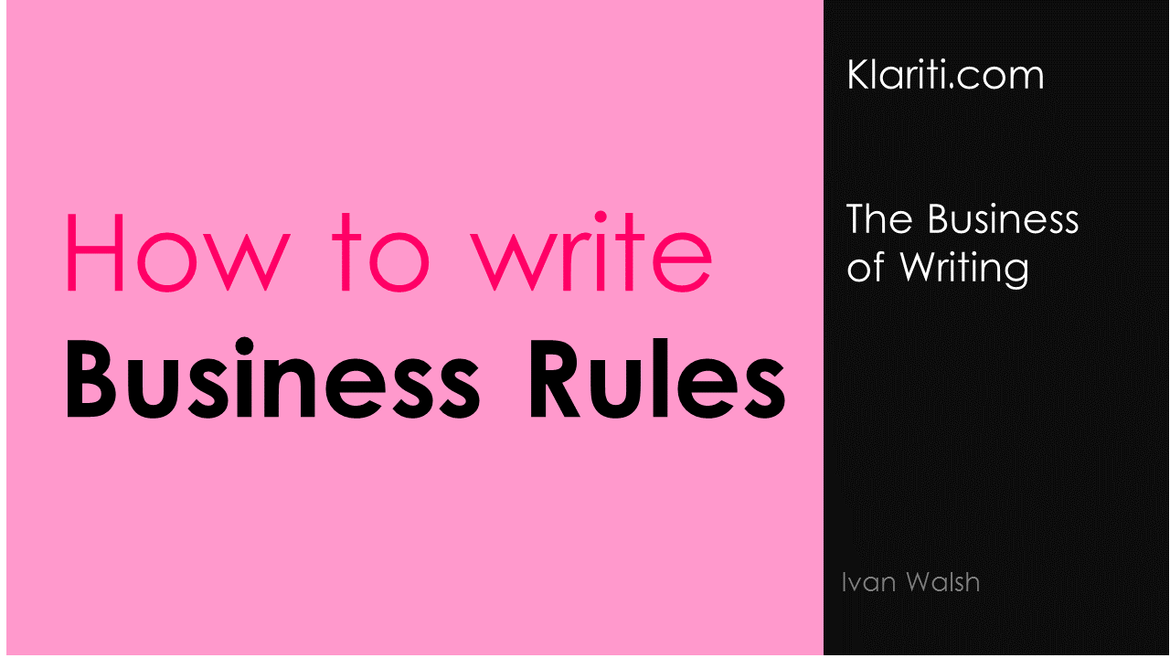 Business Rules v the Rules of Business