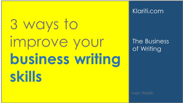How can I improve my business writing skills?